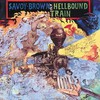 Savoy Brown, Hellbound Train