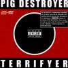 Pig Destroyer, Terrifyer