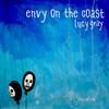 Envy on the Coast, Lucy Gray