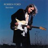 Robben Ford, Blue Moon