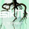 SikTh, The Trees Are Dead & Dried Out Wait for Something Wild