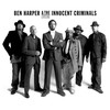 Ben Harper & The Innocent Criminals, Lifeline