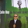 Colin Hay, Are You Looking at Me?