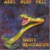 Axel Rudi Pell, Nasty Reputation