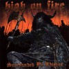 High on Fire, Surrounded by Thieves