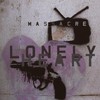 Massacre, Lonely Heart