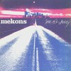 The Mekons, Fear and Whiskey