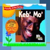 Keb' Mo', Big Wide Grin