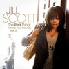 Jill Scott, The Real Thing: Words and Sounds, Volume 3