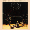 Oregon, In Performance