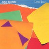 John Scofield, Loud Jazz