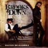 Brooks & Dunn, Waitin' on Sundown
