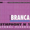 Glenn Branca, Symphony No. 1: Tonal Plexus