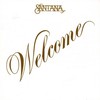 Santana, Welcome