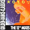 Koto, The 12" Mixes
