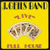 The J. Geils Band, "Live" Full House