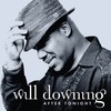 Will Downing, After Tonight