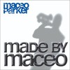 Maceo Parker, Made by Maceo