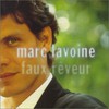 Marc Lavoine, Faux Reveur