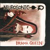 Neurosonic, Drama Queen