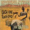 Groundation, Each One Teach One