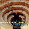 McCoy Tyner Trio, Infinity