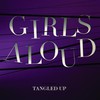 Girls Aloud, Tangled Up