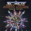 Slave, Party Lights: More of the Best