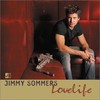 Jimmy Sommers, Lovelife