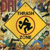 D.R.I., Thrash Zone
