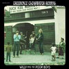 Creedence Clearwater Revival, Willy and The Poor Boys