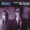 The Korgis, Klassics: The Best of the Korgis
