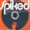 Chris Joss & His Orchestra, You've Been Spiked