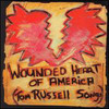 Tom Russell, Wounded Heart Of America (Songs Of Tom Russell)