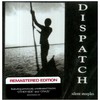 Dispatch, Silent Steeples