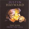 Justin Hayward, The View From the Hill