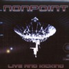 Nonpoint, Live and Kicking