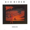 Red Rider, Neruda