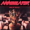 Annihilator, King of the Kill