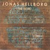 Jonas Hellborg, The Word