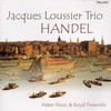 Jacques Loussier Trio, Handel: Water Music & Royal Fireworks