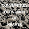Constantines, Tournament of Hearts