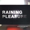 Raining Pleasure, Who's Gonna Tell Juliet?