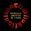 Medeski Martin and Wood, Combustication