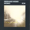 Eberhard Weber, Works