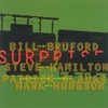 Bill Bruford's Earthworks, The Sound of Surprise