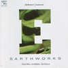 Bill Bruford's Earthworks, Earthworks