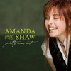 Amanda Shaw, Pretty Runs Out