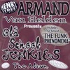 Armand van Helden, Old School Junkies