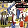 Mudhoney, My Brother the Cow